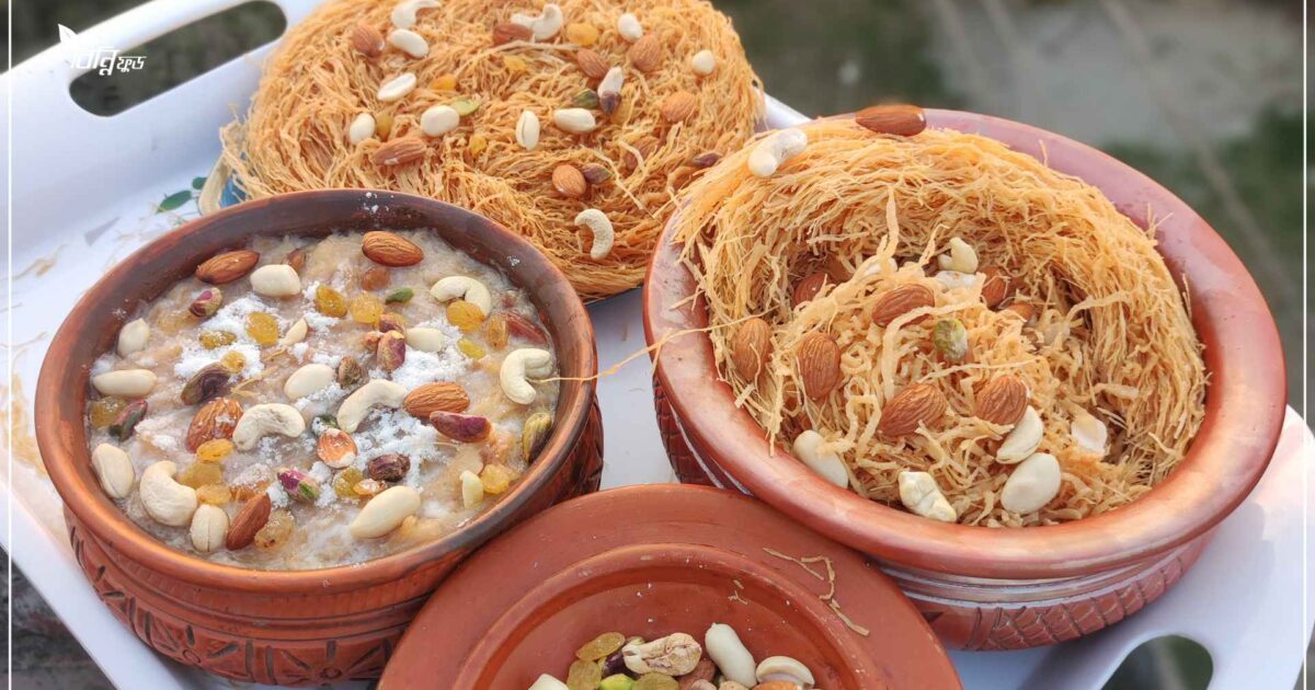 রমজান ও ঈদের অন্যতম খাবার লাচ্ছা সেমাই এবং এর দাম